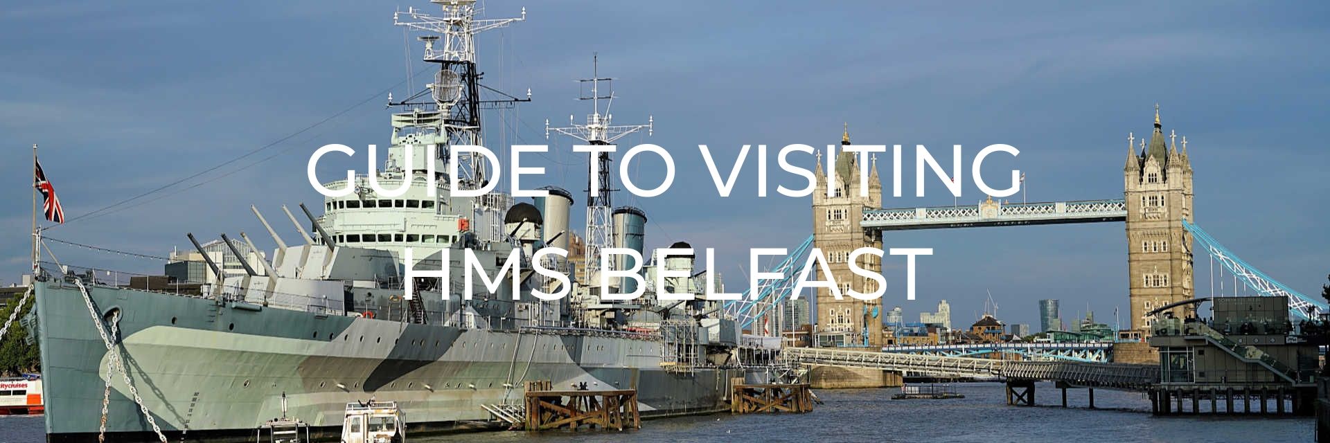 HMS Belfast Desktop Header Image