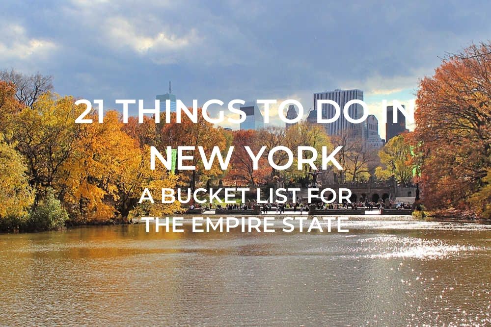 21 Things to do in New York - A Buckt List for the Empire State - Mobile Image