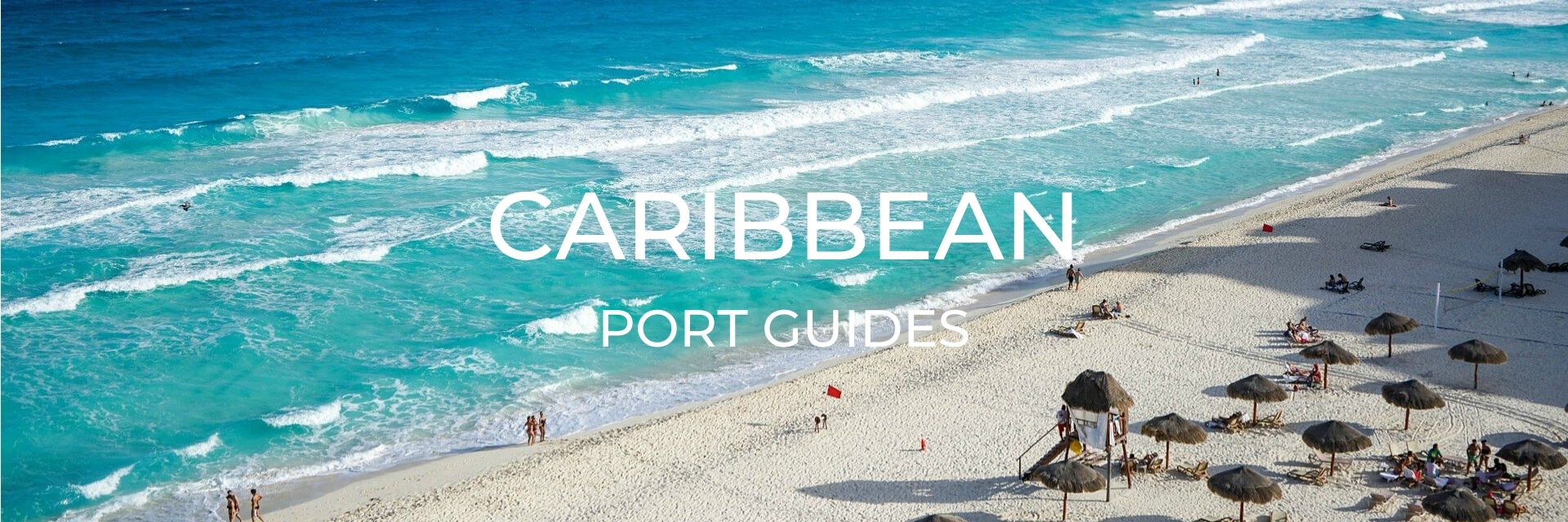 Caribbean Port Guide Page Desktop Header