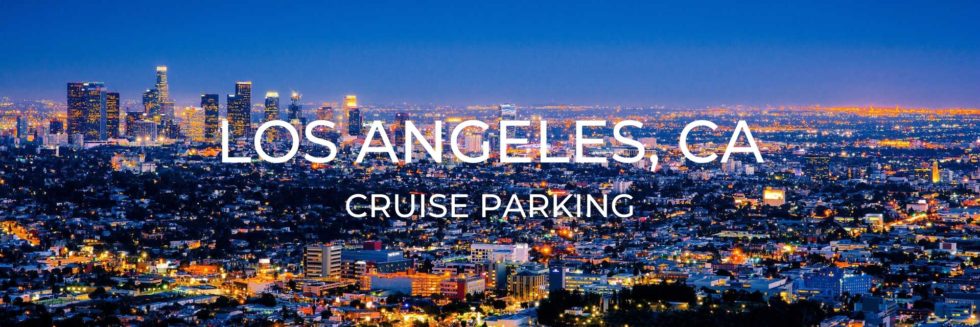 los angeles world cruise center parking fee