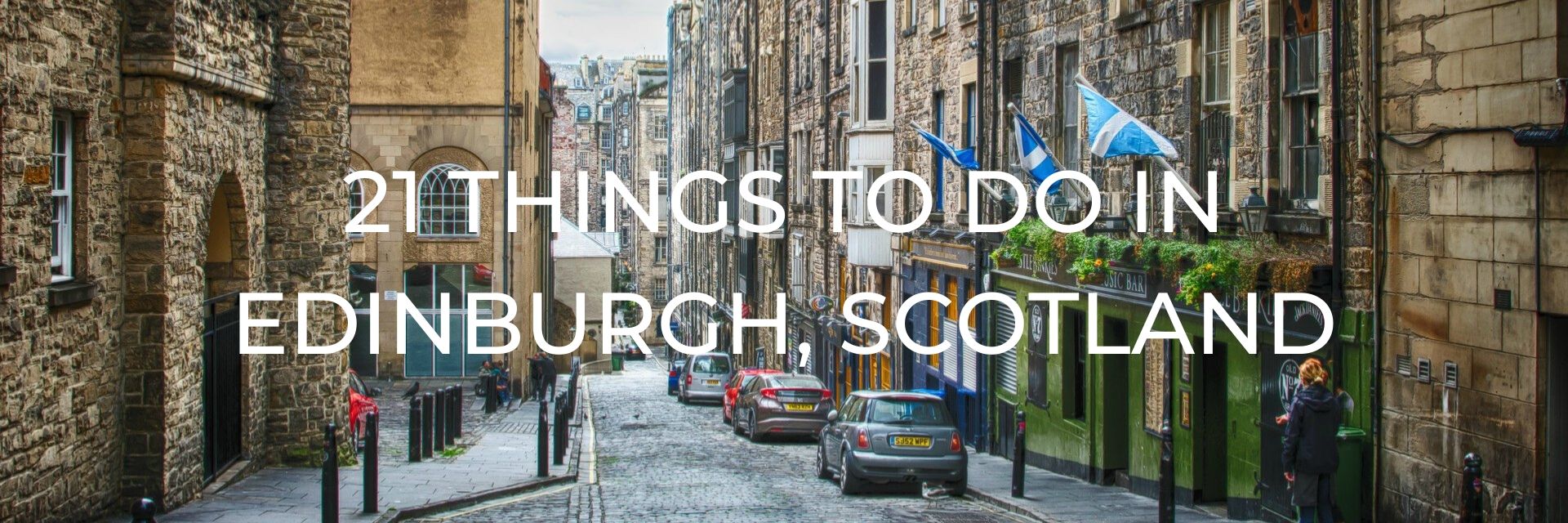 Things to Do in Edinburgh Desktop Header