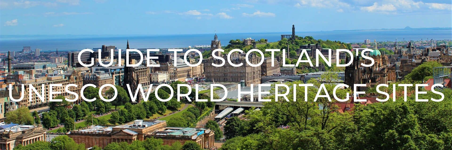 Guide to Scotland's UNESCO World Heritage Sites Desktop Header