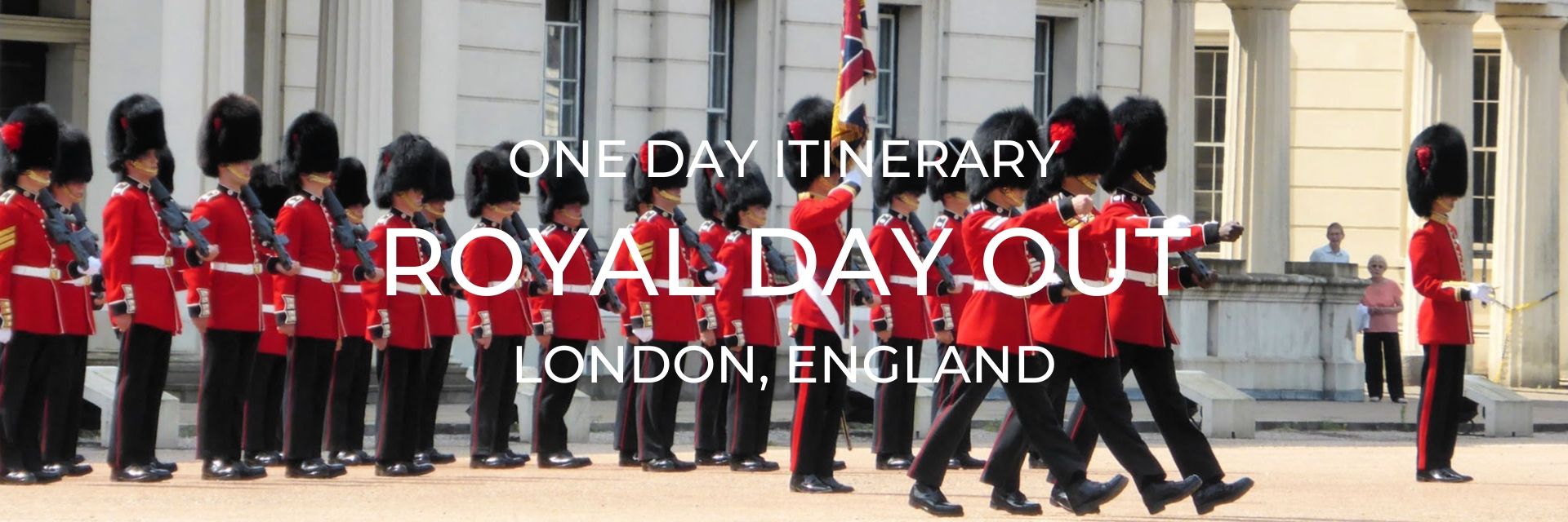 A Royal Day Out in London Desktop Header