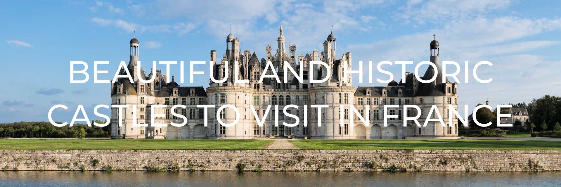 Château de Chambord construction began 500 years ago today – French  Crossroads