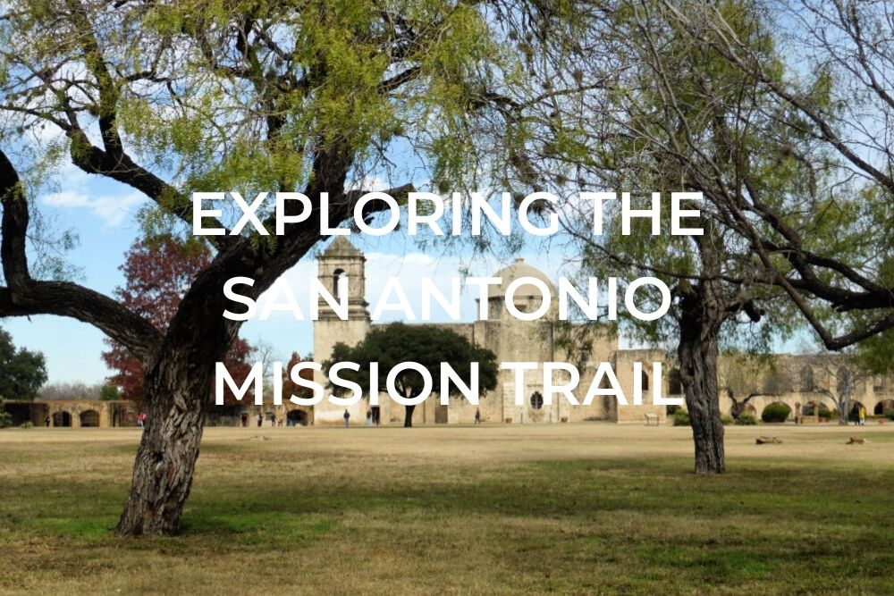 Exploring San Antonio, Texas Mission Trail Mobile Header