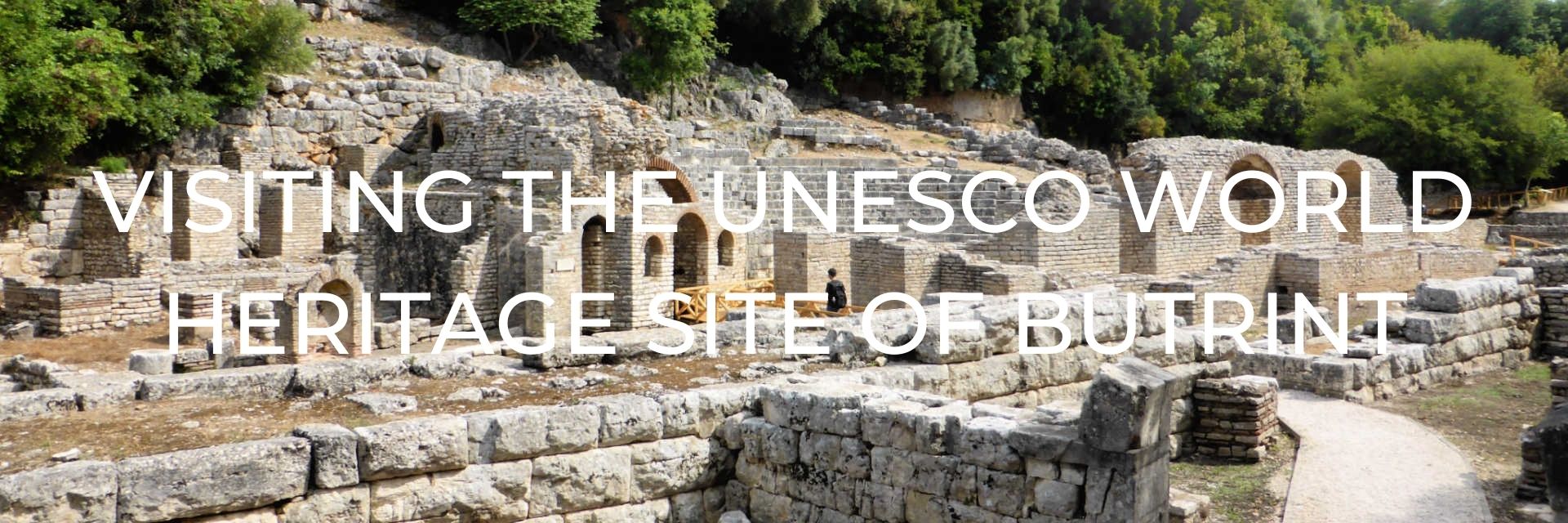 UNESCO World Heritage Site of Butrint Desktop Header