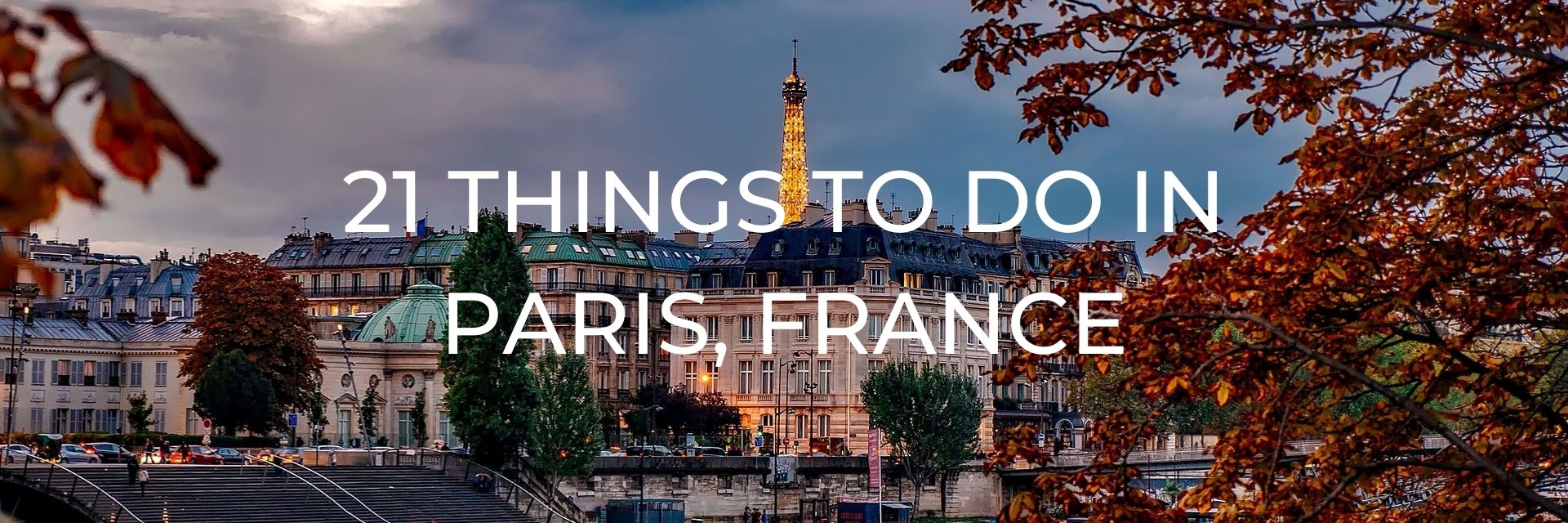 Things to Do in Paris Desktop Header